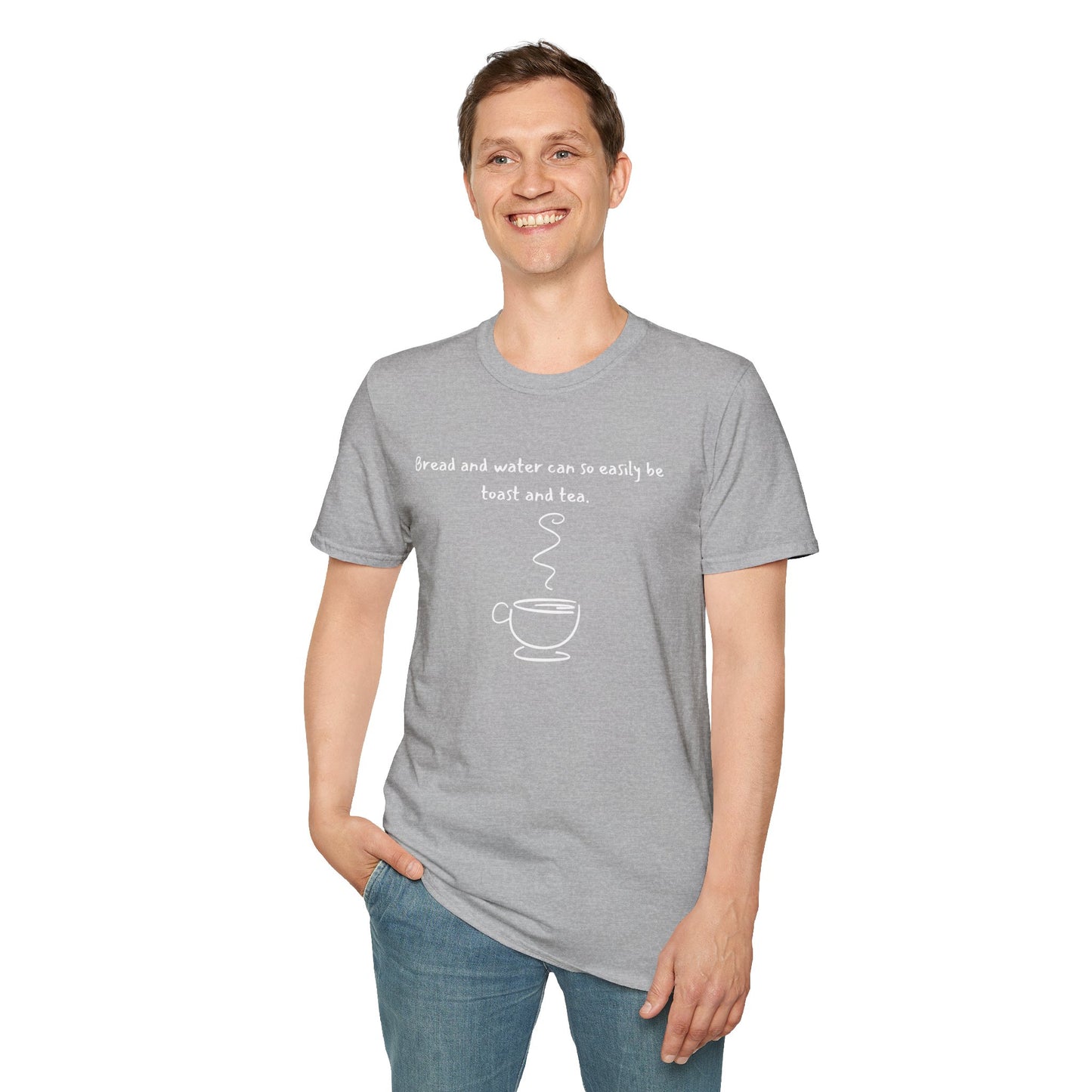 Bread and Water or Toast and Tea T-Shirt