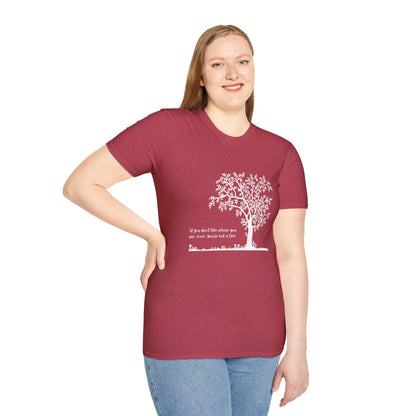 Inspirational Tree T-Shirt If You Don't Like Where You Are Planted Move